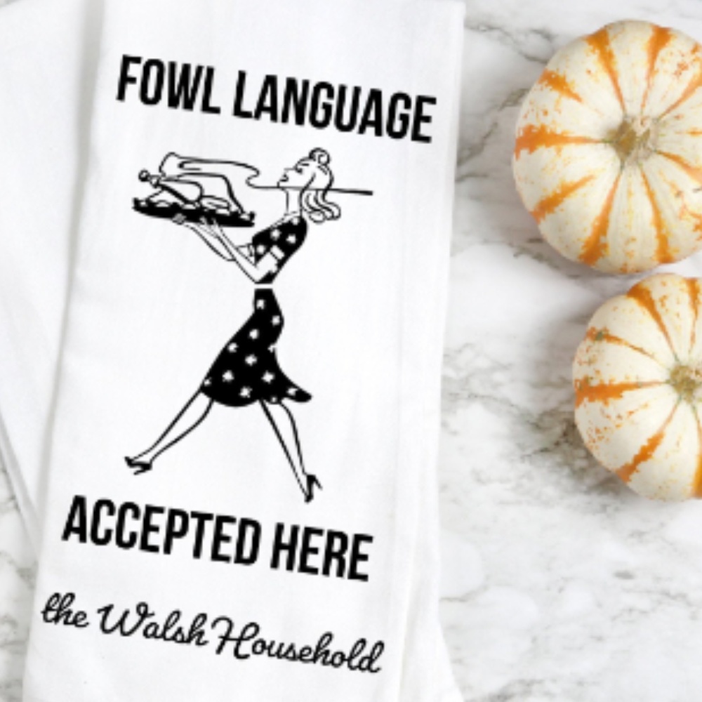 FOWL Language Tea Towel Kitchen Decor